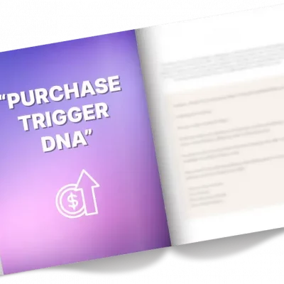 The “Purchase Trigger DNA”