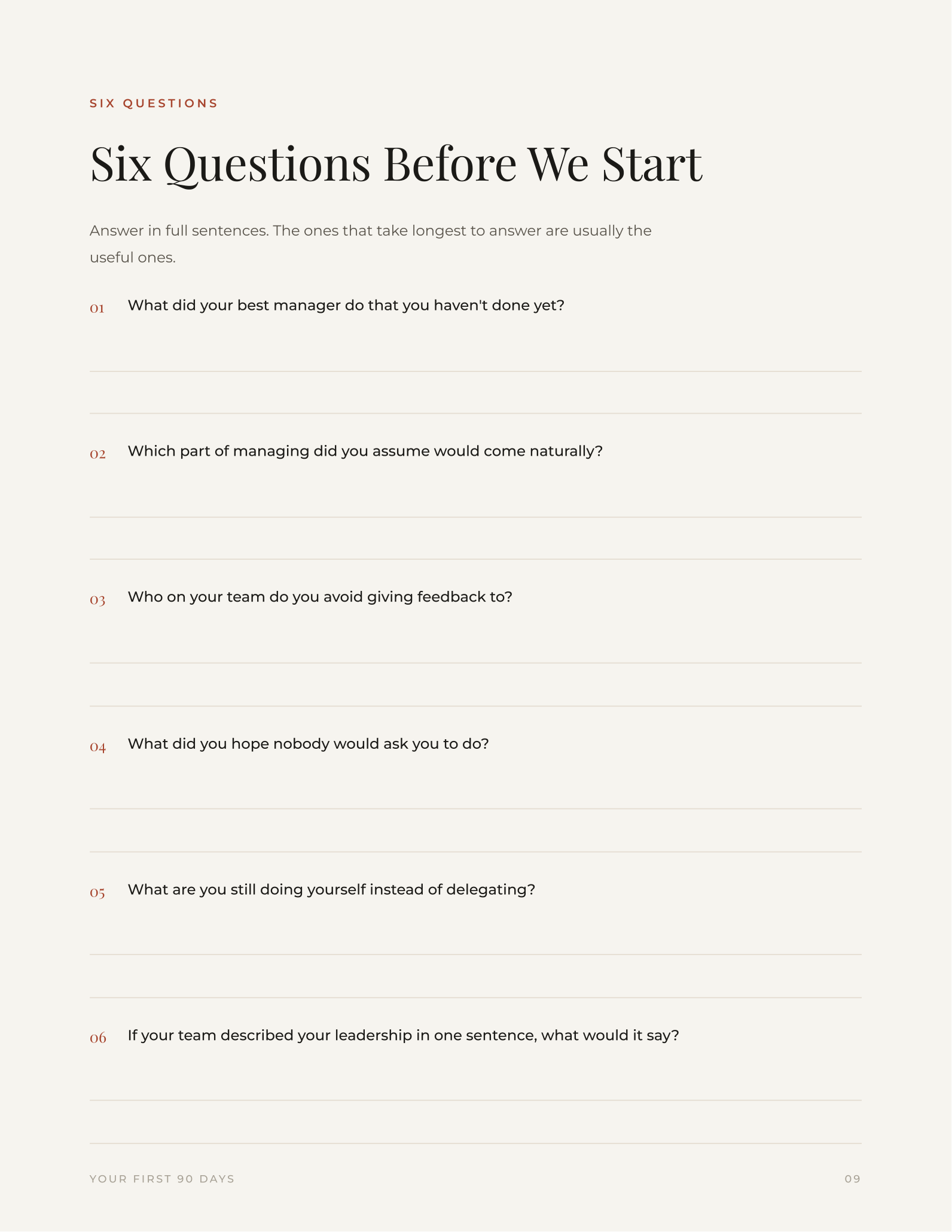 Six Questions Before We Start